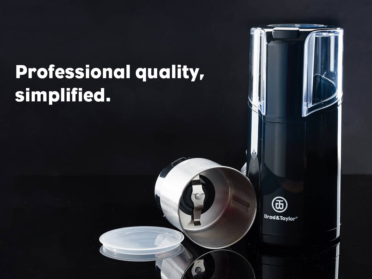 Brod & Taylor Spice and Coffee Grinder. Professional quality, simplified.