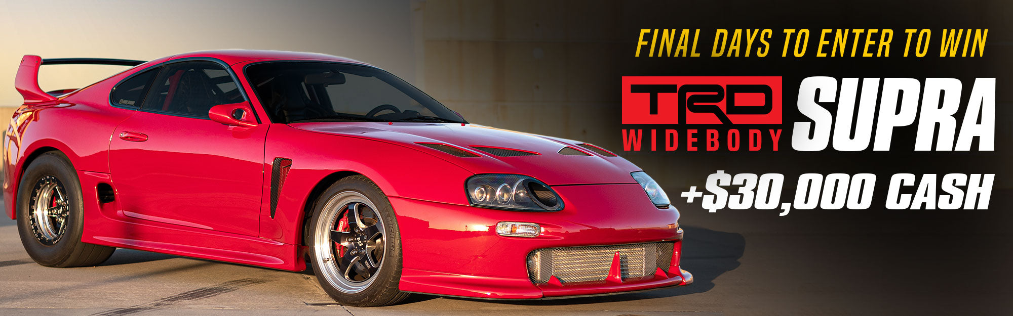 Enter to win a +1300 WHP TRD Widebody Supra plus $30,000