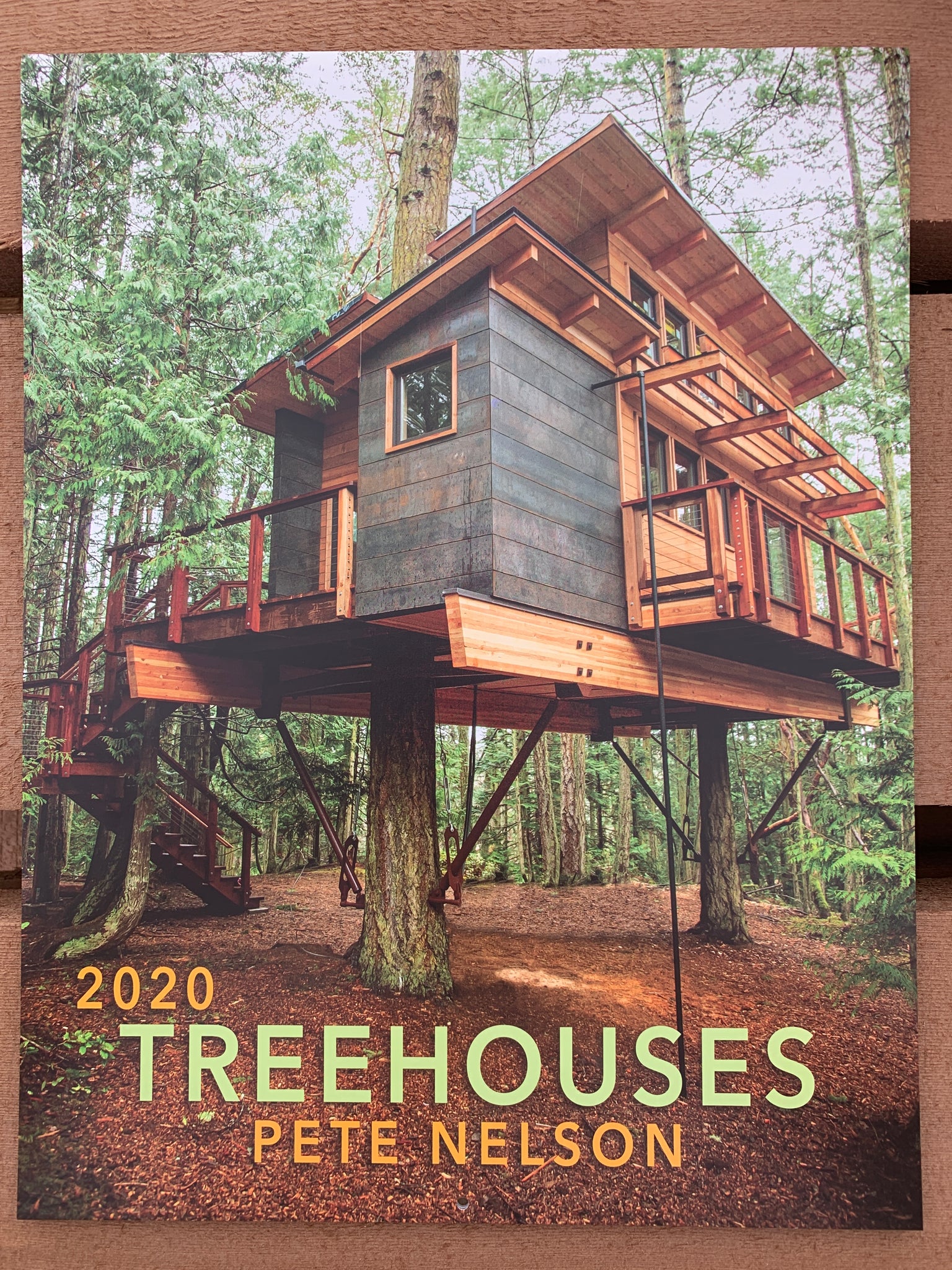 Pete Nelson's 2020 Treehouse Calendar Be in a Tree