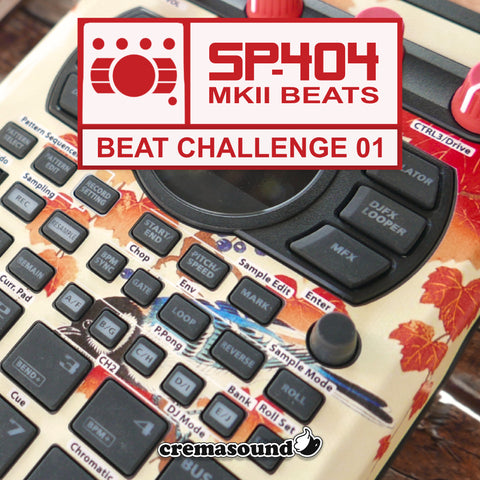 SP-404 MK2 Beat Challenge 01 - CremaSound.Shop