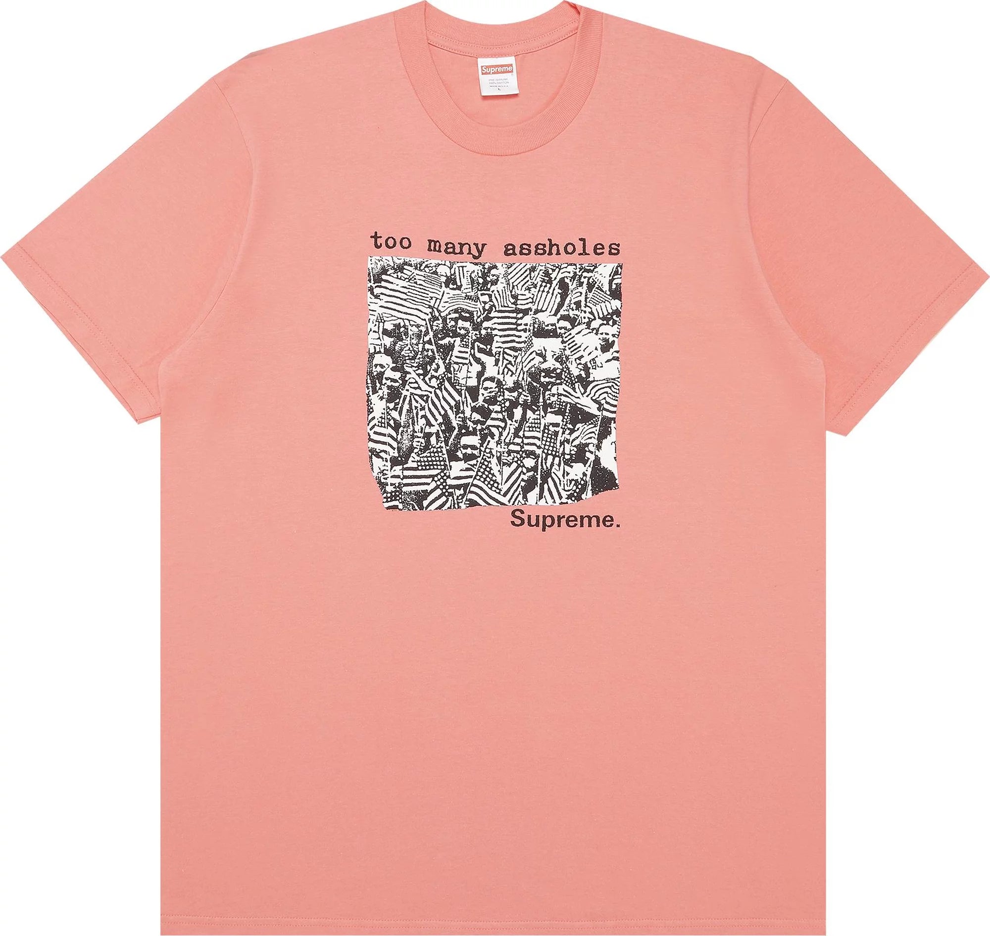 Supreme Too Many Assholes Tee Bright Coral