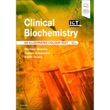 ICT: Clinical Biochemistry, 6ed BY M. Murphy et al