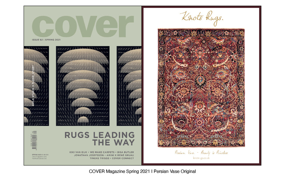 COVER MAGAZINE SPRING 2021 | KNOTS RUGS PERSIAN VASE