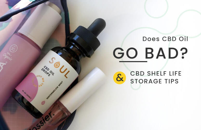 Does CBD Oil go bad? Shelf life storage tips