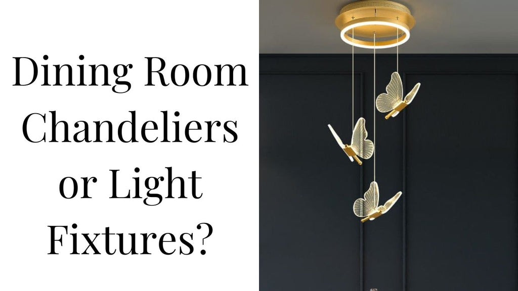 Dining Room Chandeliers or Light Fixtures