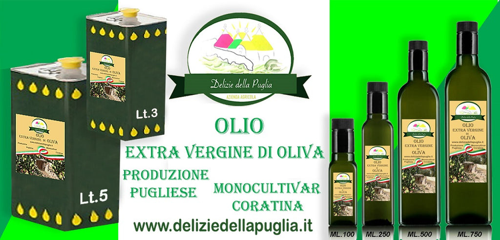 Olio extra vergine di Oliva della Puglia e tante Delizie e la Puglia a casa tua