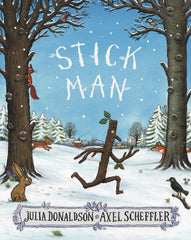Stickman by Julia Donaldson