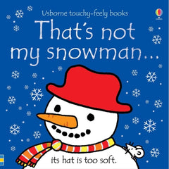 That’s Not My Snowman by Fiona Watt