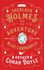 'The Adventure of the Blue Carbuncle' by Sir Arthur Conan Doyle