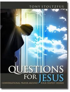 Questions for Jesus