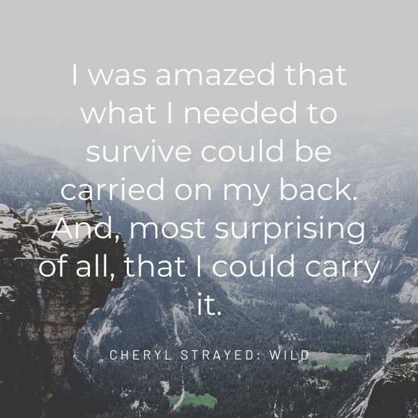 hiking quote by cheryl strayed