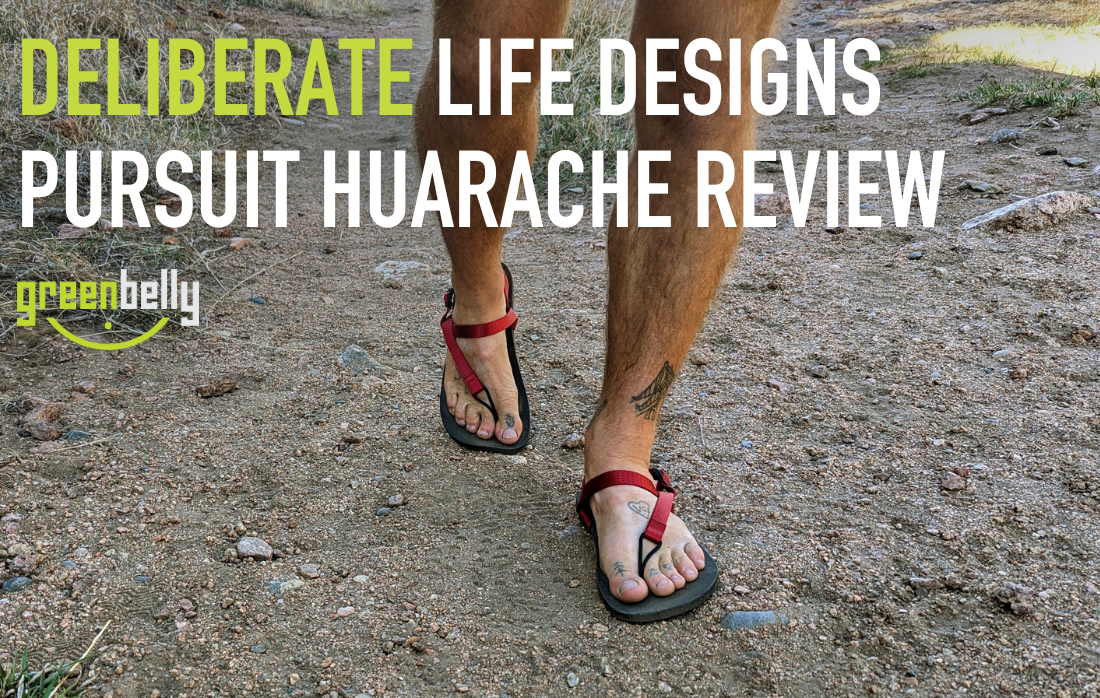 Deliberate Life Designs Pursuit Huarache Sandals Review