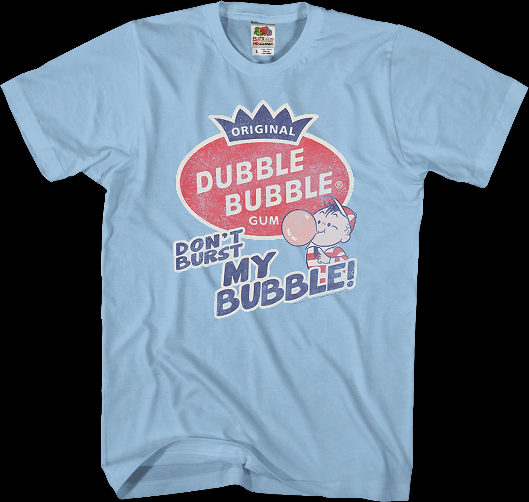 Don't Burst Dubble Bubble T-Shirt