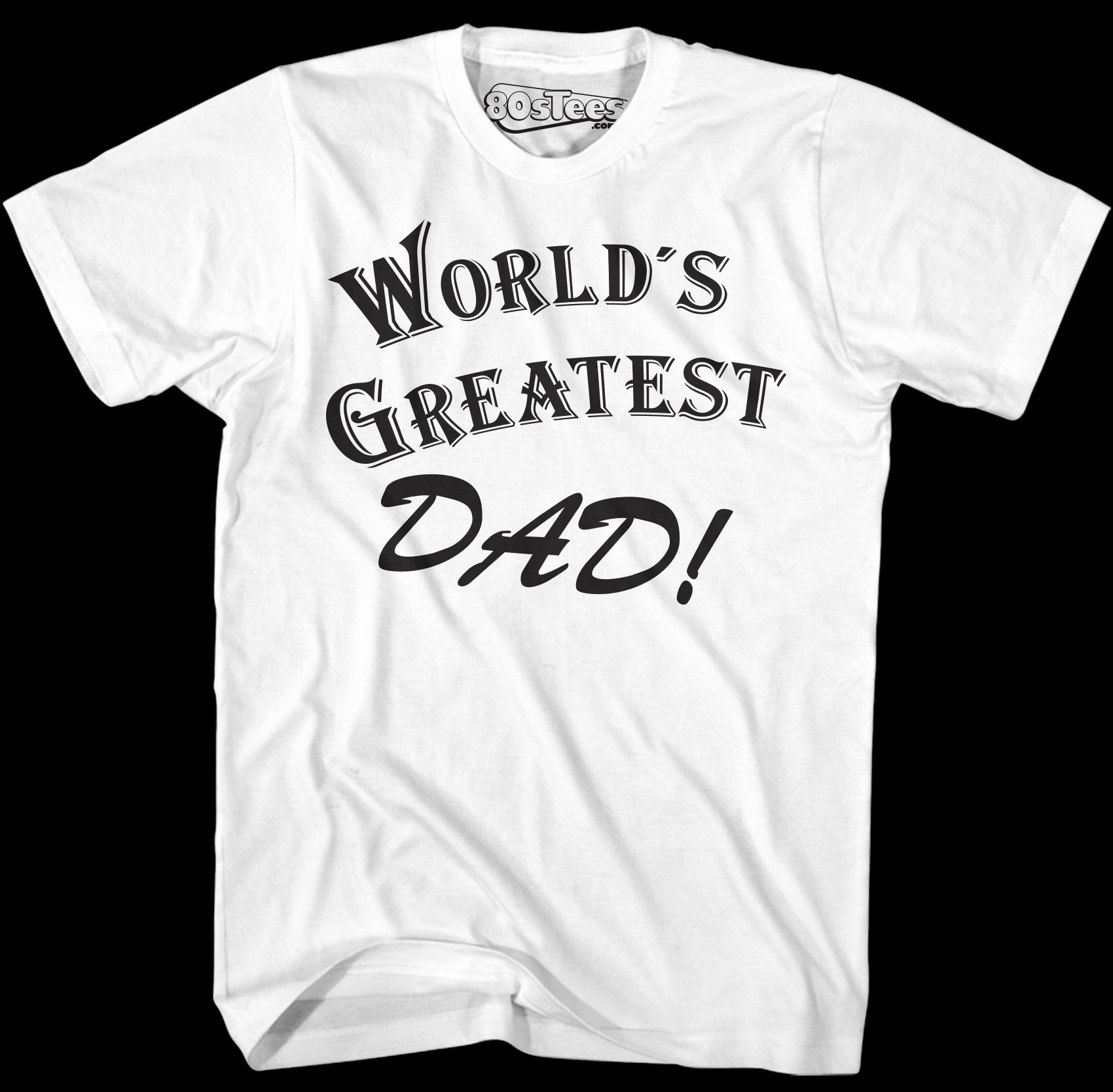 worlds greatest dad shirt