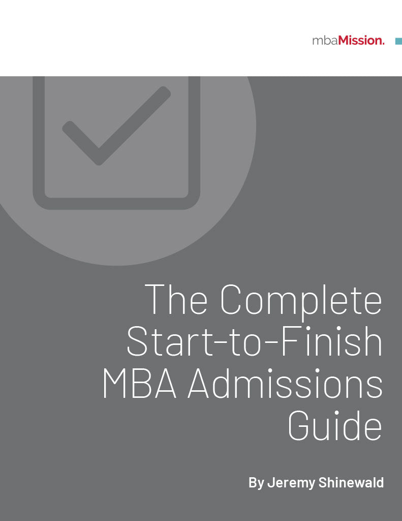 MBA Admissions Tips | mbaMission Complete Start-to-Finish MBA