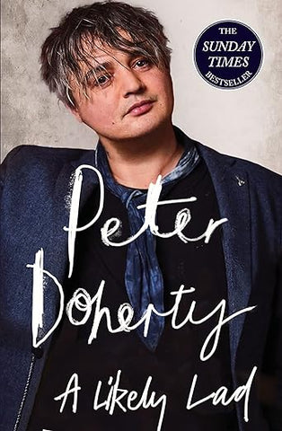 Peter Doherty - A Likely Lad
