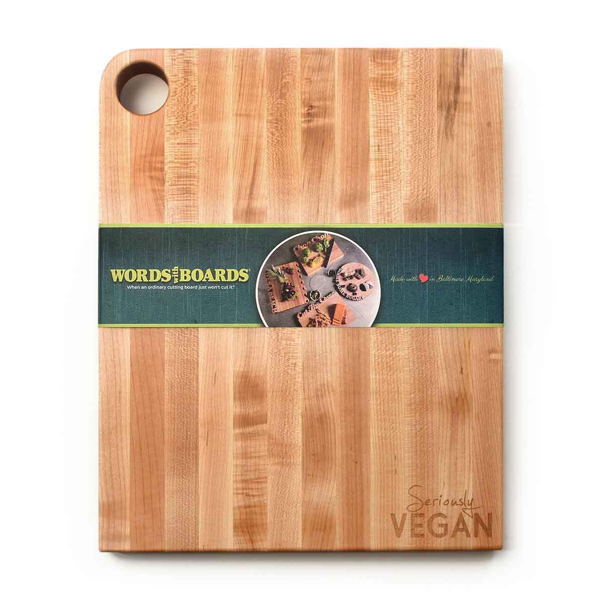 SERIOUSLY  VEGAN ~ Large Cutting Board