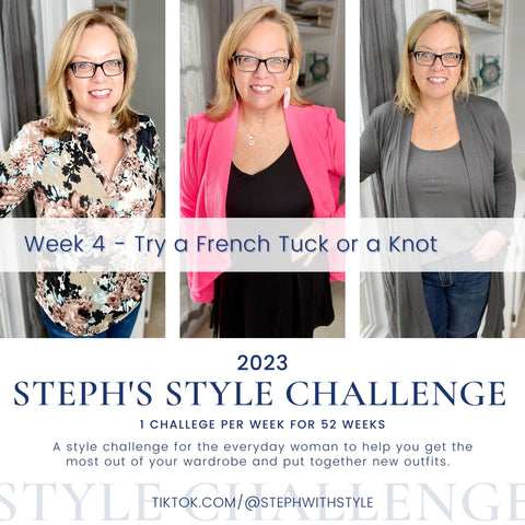 Steph's Style Challenge | Week 4 - Try a French Tuck or a Knot | Styled by Steph Online Boutique Granger, IN