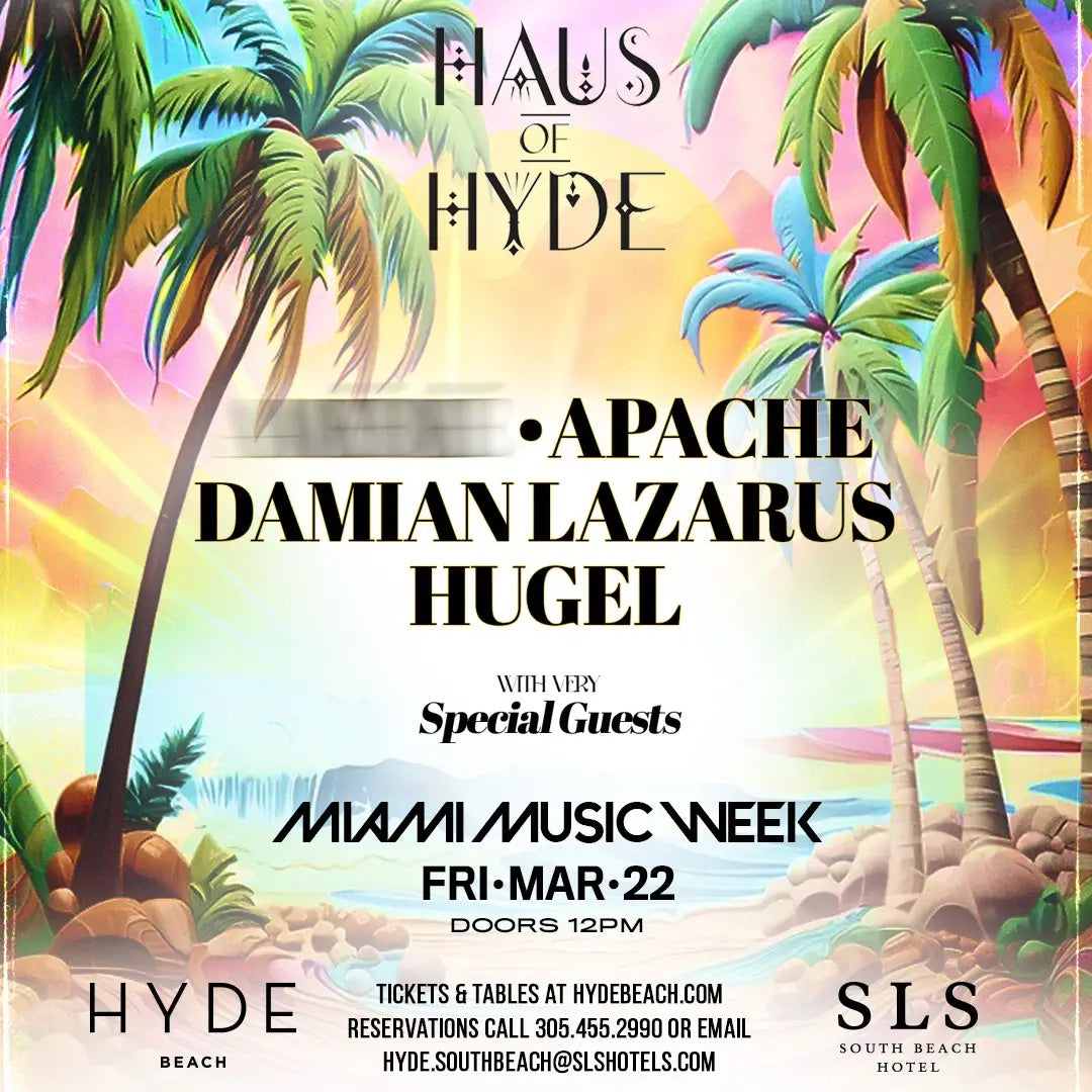 Haus Of Hyde At Hyde Beach, Miami Music Week 2024