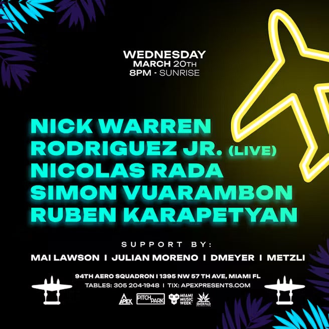 Nick Warren, Rodriguez Jr, Nicolas Rada + More At 94th Aero Squadron, Miami Music Week 2024