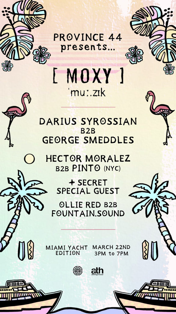 Province44 Presents Moxy Muzik [Miami Yacht Edition], Miami Music Week 2024