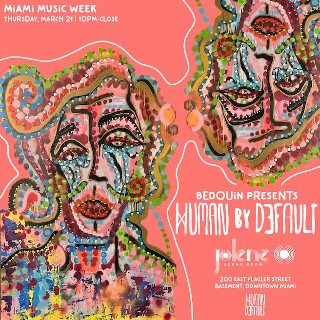Bedouin Presents Human By Default Label Party At Jolene Sound Round, Miami Music Week 2024