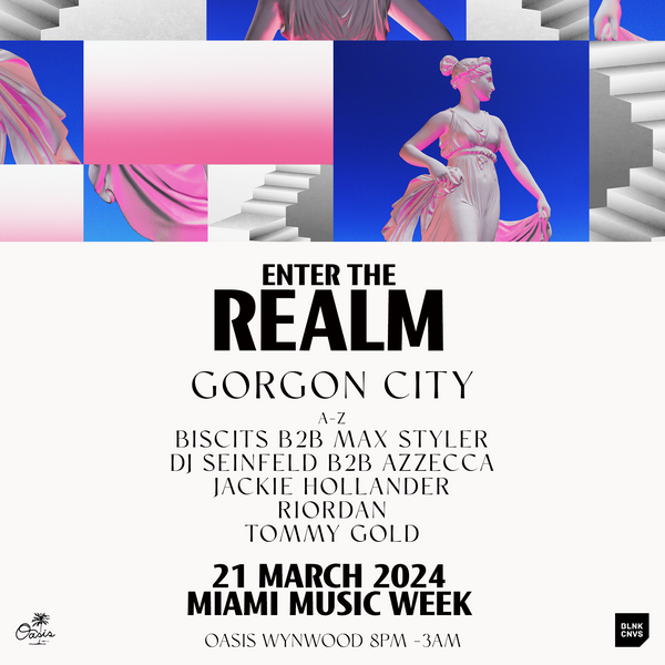 Gorgon City Presents 'Enter The Realm' At Oasis Wynwood, Miami Music Week 2024