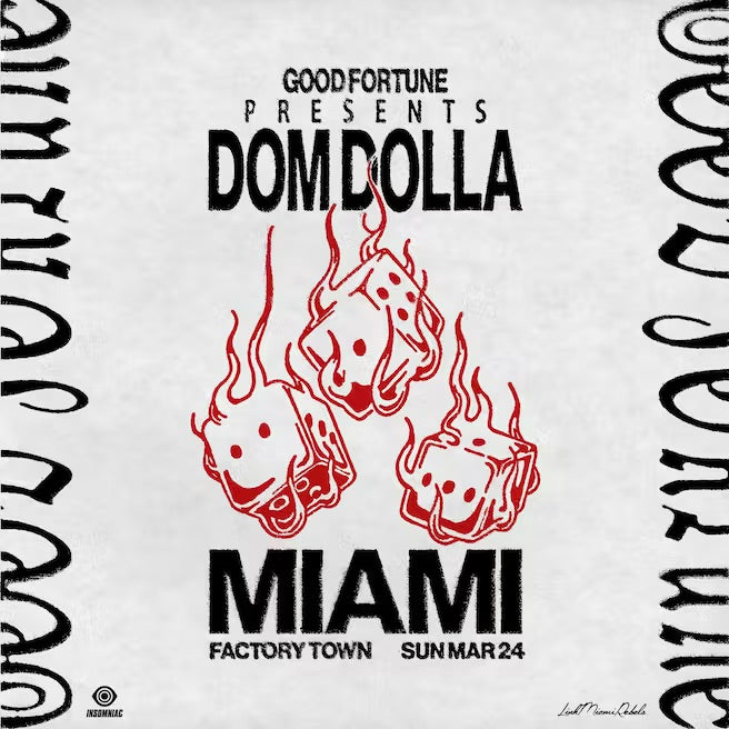 Good Fortune Presents Dom Dolla At Factory TownFactory 93 presents 999999999, I Hate Models & More At Factory Town, Miami Music Week 2024