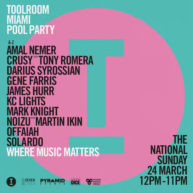 Toolroom Miami Music Week Pool Party At National HotelFactory 93 presents 999999999, I Hate Models & More At Factory Town, Miami Music Week 2024