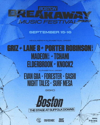 Music Festivals 2023, EDM, tickets, lineup, Breakaway, Boston