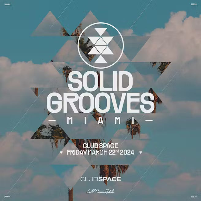 Solid Grooves At Club Space, Miami Music Week 2024