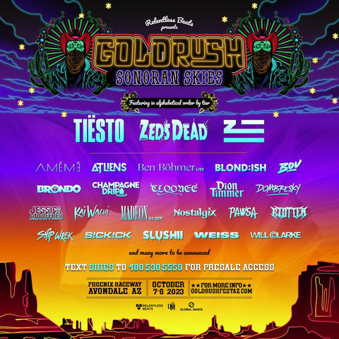 Music Festivals 2023, EDM, tickets, lineup, Goldrush: Sonoran Skies