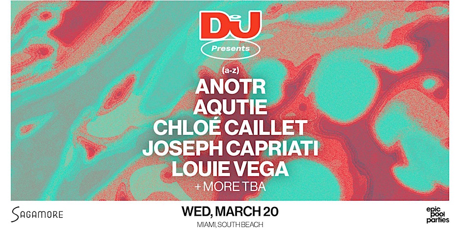 DJ Mag Presents Day 1 At Sagamore Hotel, Miami Music Week 2024