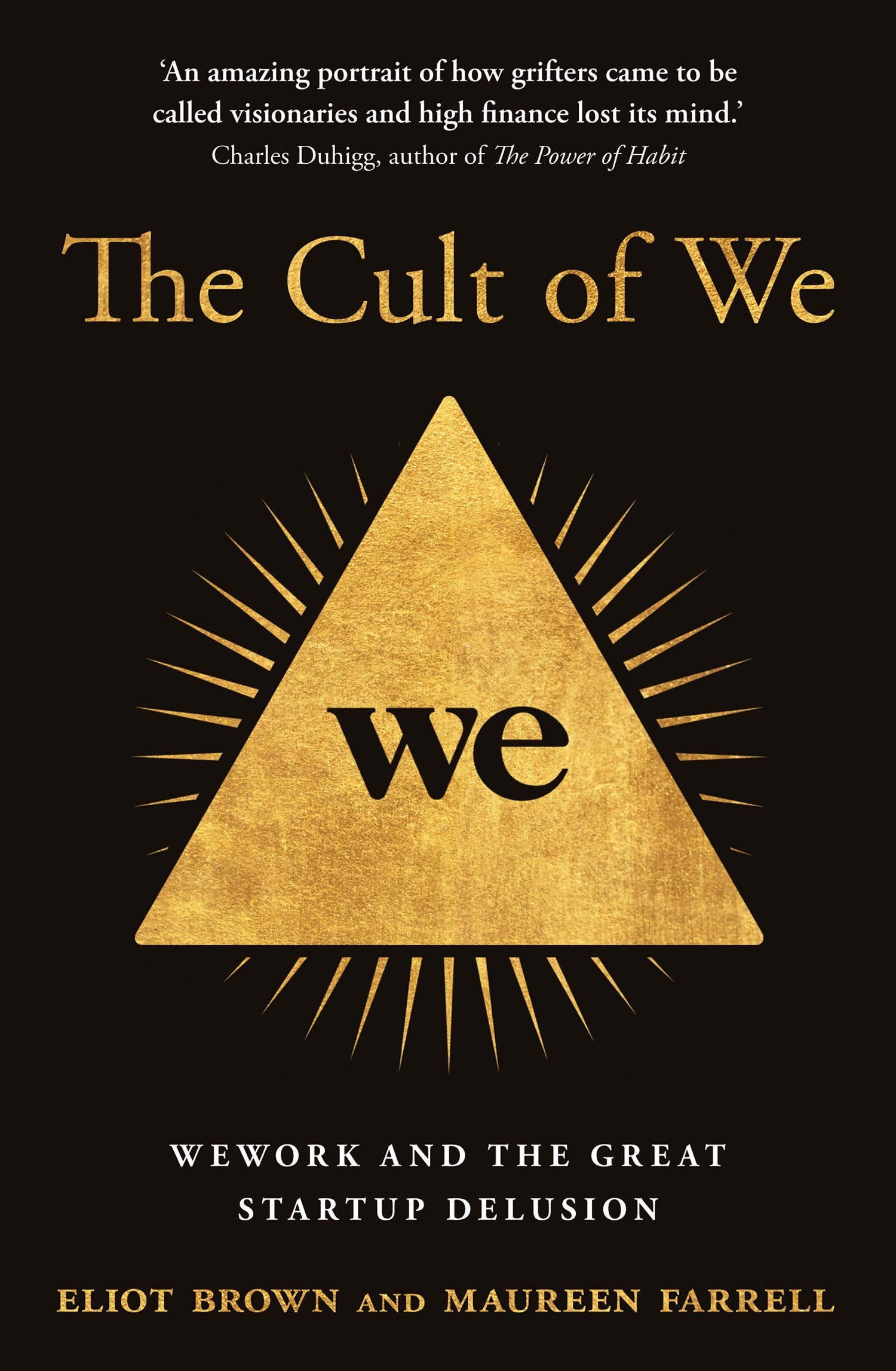 The Cult of We We: Work and the Great Start-Up Delusion