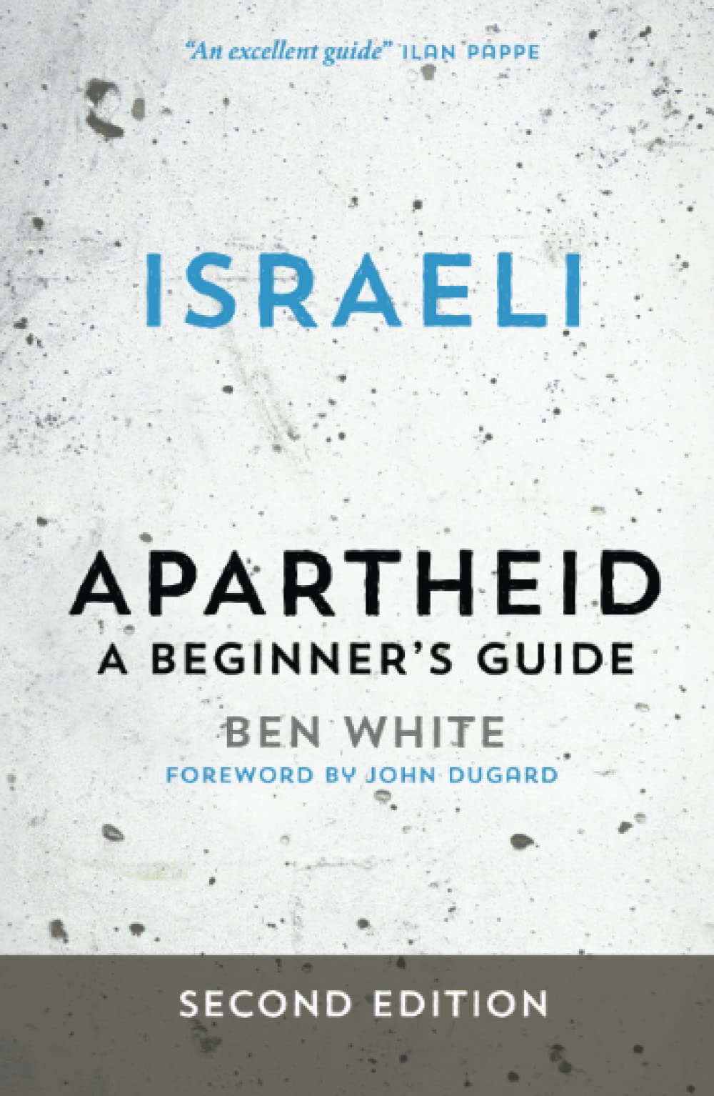 Israeli Apartheid: A Beginner\'s Guide