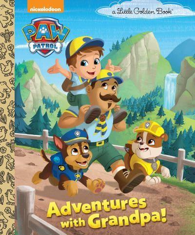 Adventures With Grandpa! (Paw Patrol)