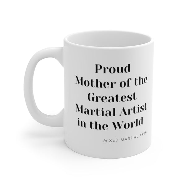 Mama Ultimate Martial Arts Mug, Mama Ultimate MMA Mug