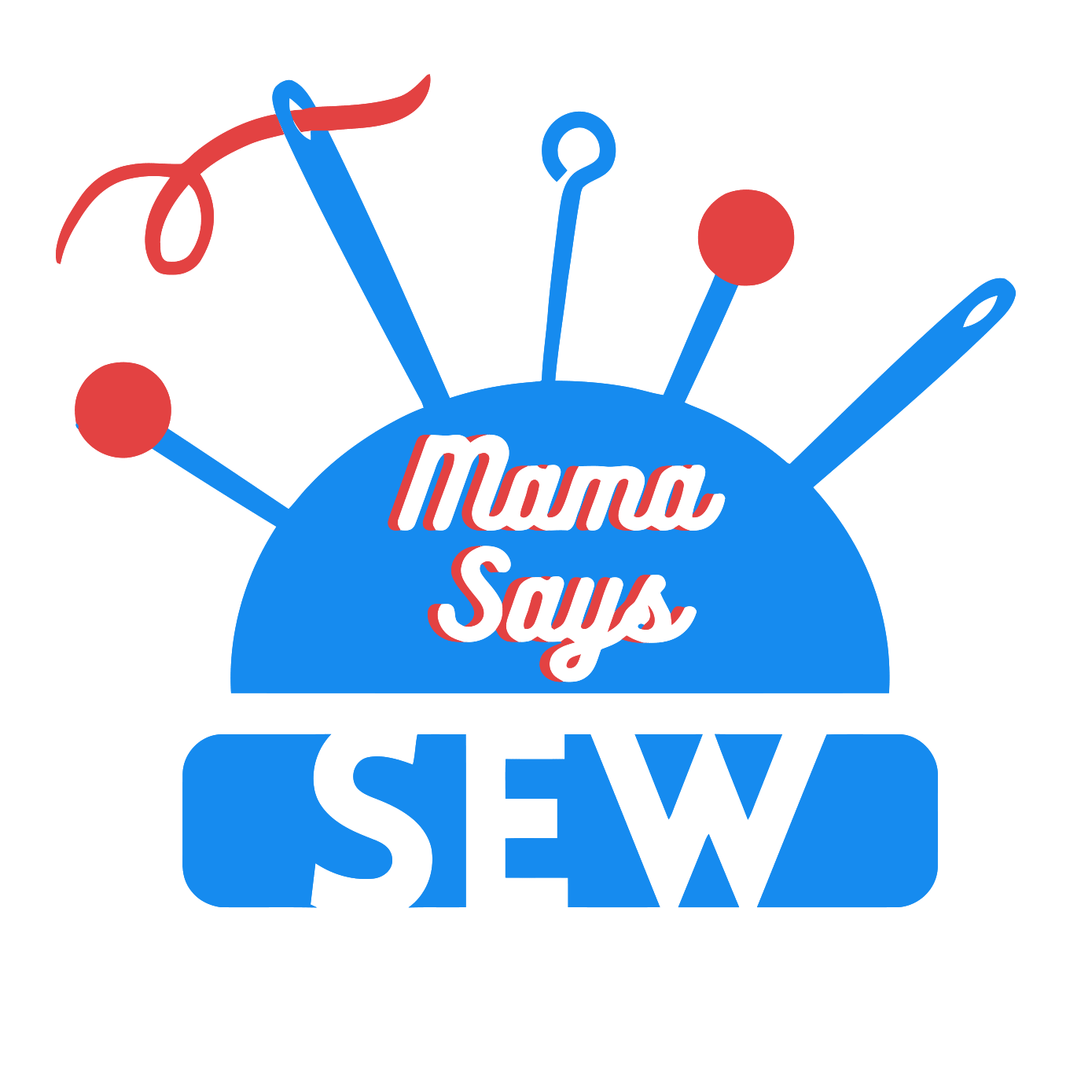 Mama Says Sew