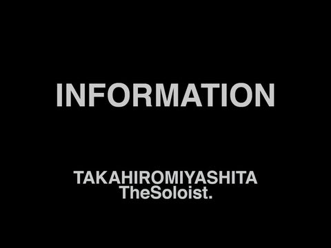 TAKAHIROMIYASHITATheSOLOIST information