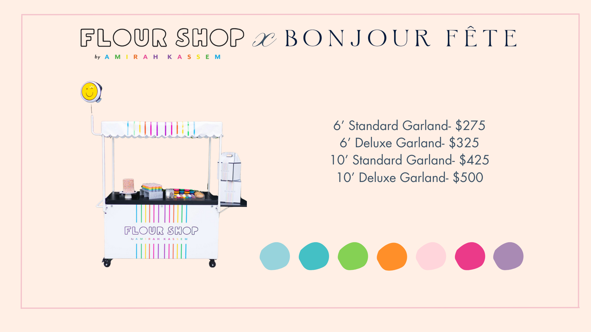 Bonjour Fête balloon garland pricing for the Flour Shop dessert cart.