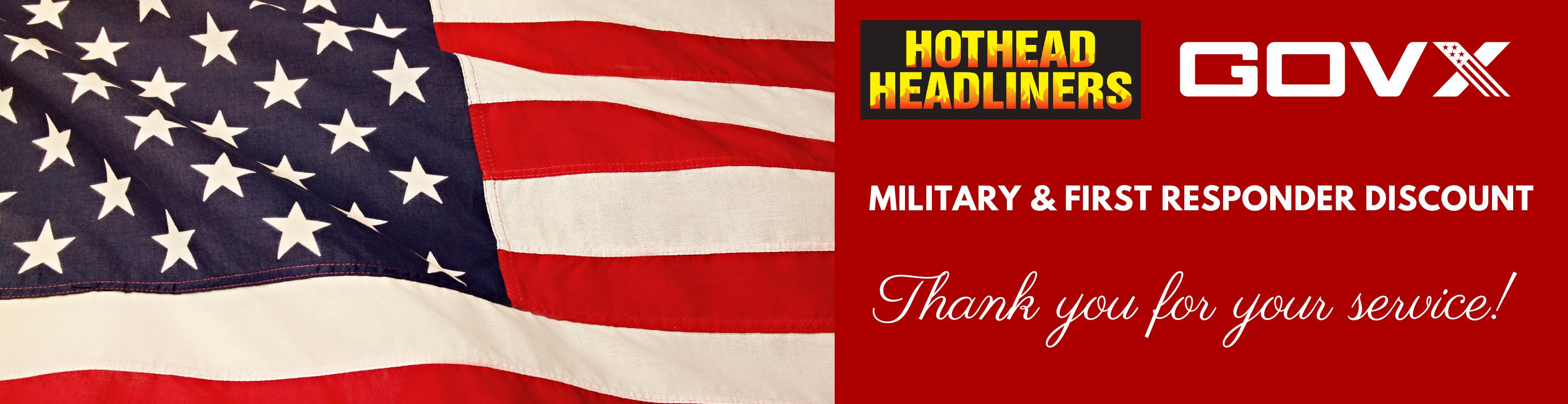 Military Discount  Hothead Headliners