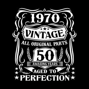 1970 Vintage All Original Parts 50 Amazing Years Perfection svg ...