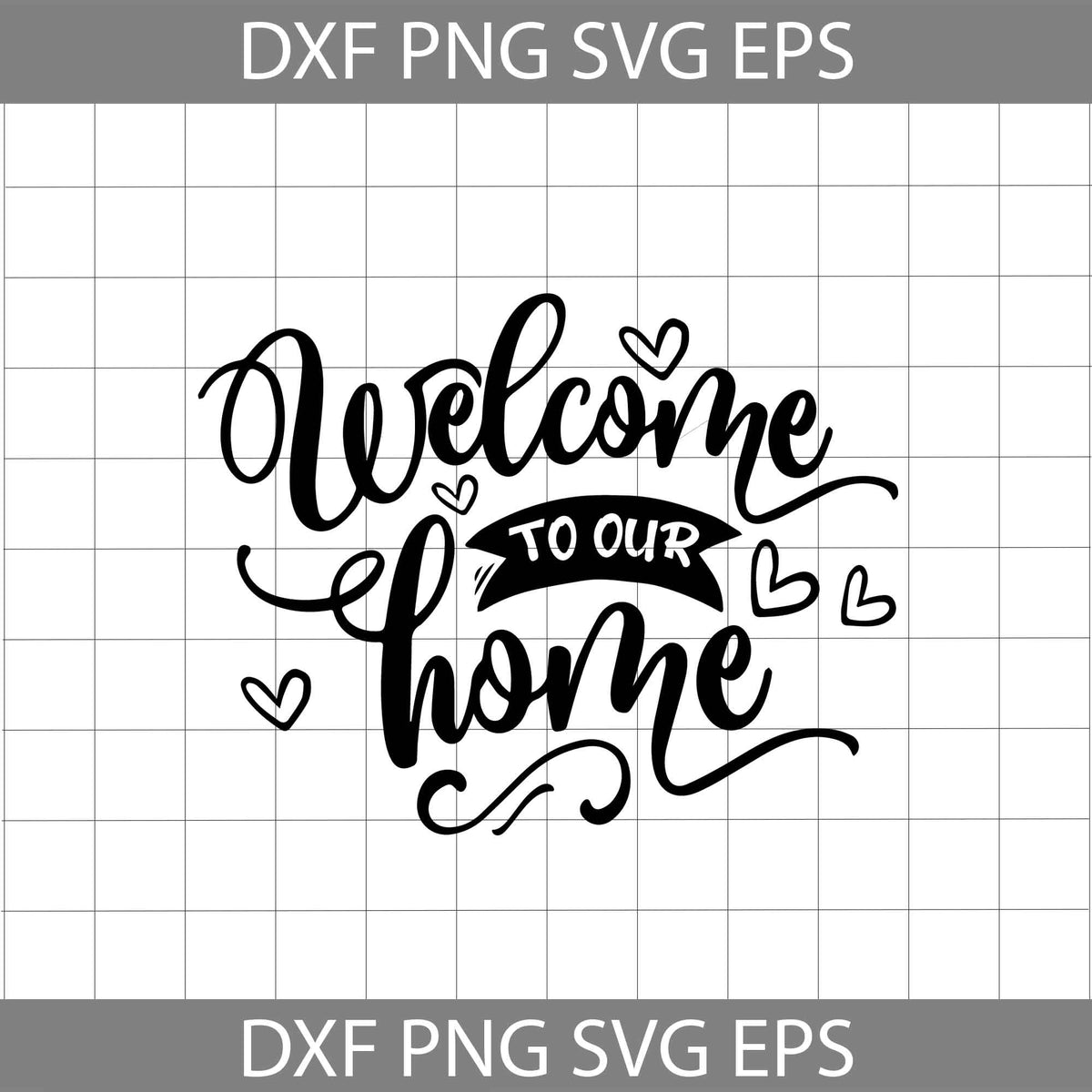Welcome to our home svg, Floral svg, Flower Svg, Welcome Svg, Cricut ...