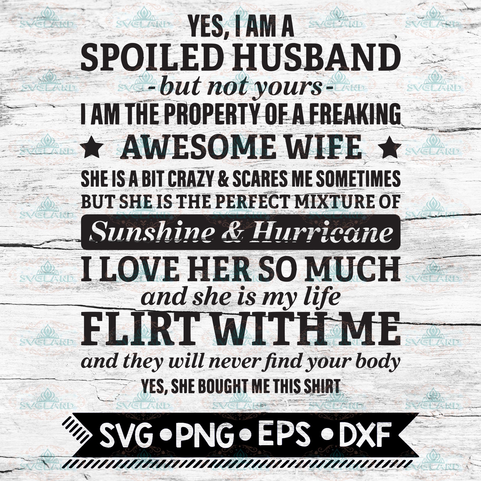 Download Spoiled Husband Svg Father S Day Svg Awesome Wife Svg Funny Adult S Svgspecial