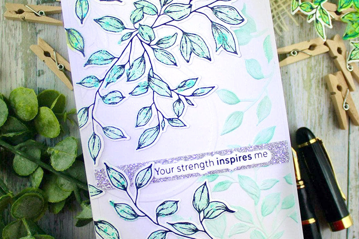 A "Your strength inspires me" card, decorated with the Rustling Leaves set and embellished with the Moonlit Silver Glitter Tape