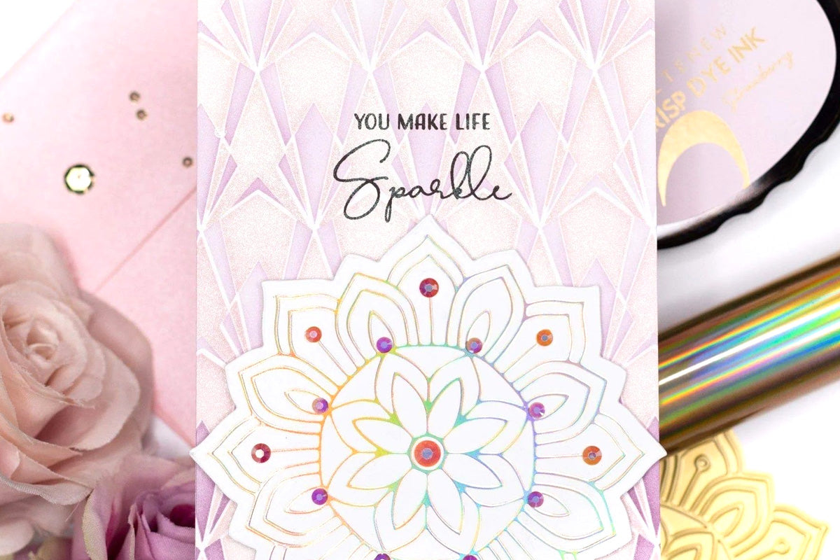 A "You Make Life Sparkle" card using a die-cut created with the Sunburst Doily Hot Foil Plate & Die Set