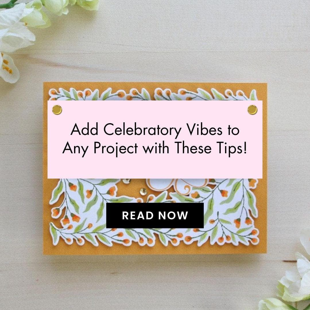 Add a Festive Touch to Your Special Occasions with These Greeting Card Ideas!