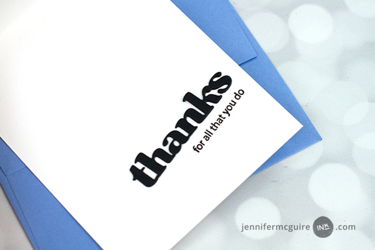 A die-cut "thanks" on the inside of a handmade thank you card