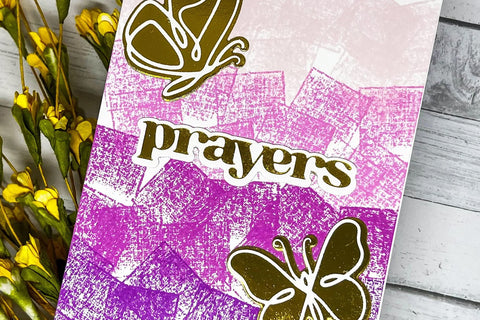 DIY sympathy card idea with a unique purple background and the sentiment "prayers" foiled in gold