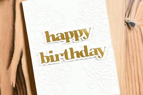 Clean and simple handmade birthday card with a 3D embossed white background and a gold foiled happy birthday sentiment